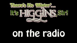 It's Higgins, Sir (Radio) - 9/25/51 Newspaper Interview