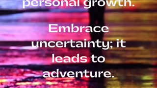 Learn how embracing uncertainty can lead to exciting adventures and personal growth.#Uncertainty