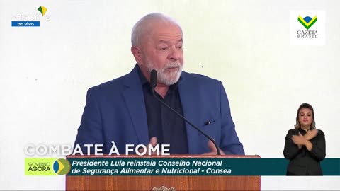 Lula: "Se tem gente com fome, significa que tem gente comendo mais do que deveria comer”