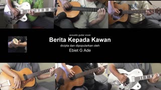 Guitar Learning Journey: "Berita Kepada Kawan" cover - instrumental