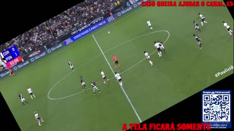Campeonato Paulista 2024 - Corinthians X Ponte Preta (Parte 1)