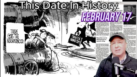 Shocking February 17 Facts