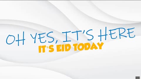 Ahlan Ya Eid اهلاً يا عيد