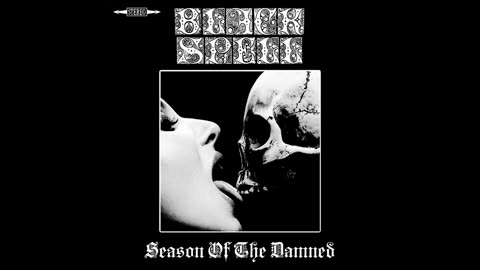 Season of the Damned, Black Spell