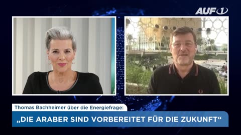 AUF1-Korrespondent Bachheimer: „Die Araber sind vorbereitet für die Zukunft“