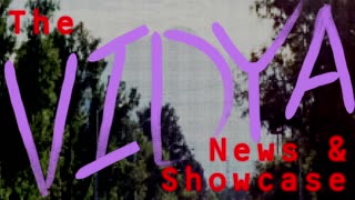 The Vidya News & Showcase: February 2, 2022 - Part 1