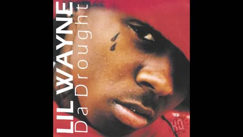 Lil Wayne - Da Drought Mixtape