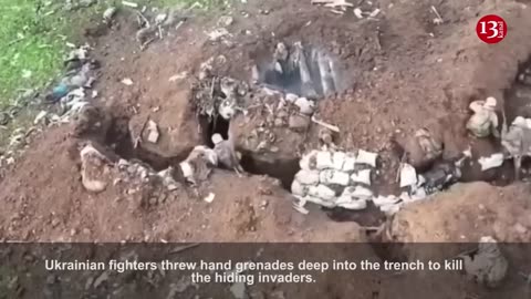 Ukrainian fighters wouldn't let Russians come out of the trench where they were hiding