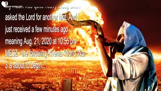 Emergency Prayer Alert August 21, 2020 🙏 World War 3 is about to begin