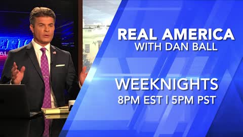 Real America with Dan Ball - Tonight September 24, 2021