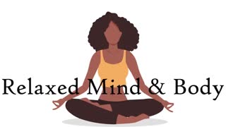 Relaxing 10 minute guided meditation for the mind and body