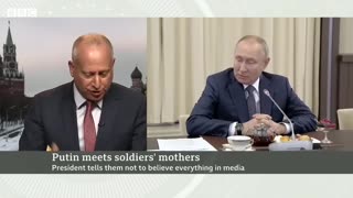 President Putin meets mothers of Russian soldiers fighting in Ukraine - BBC News