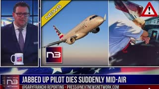 Fully Vaccinated Pilot dies mid-flight- Outstandingly “Safe and Effective” 😵‍💫
