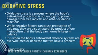 41 of 63 - Oxidative Stress - Health Challenges Autistic Children Experience