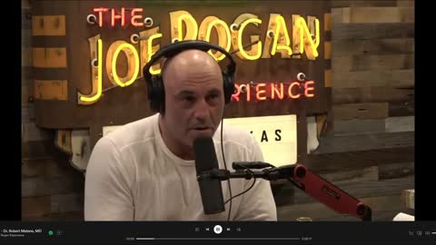 JOE ROGAN INTERVIEWS DR. ROBERT MALONE