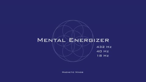 Mental Energizer - Gamma Waves for Focus, Concentration, Memory - Monaural Beats -
