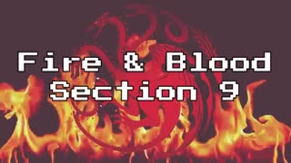 Fire and Blood chapter 9 - Birth, Death, and betrayal under king Jaehaerys
