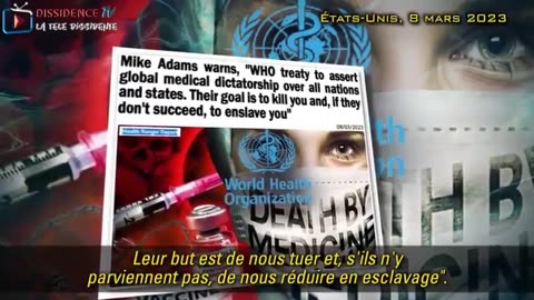 Mike Adams- le traité de l'OMS, ou la -dictature médicale- pour le dépeuplement et l'esclavage