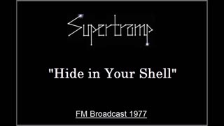 Supertramp - Hide In Your Shell (Live in London, England 1977) FM Broadcst