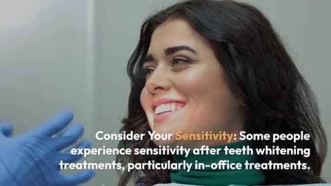 How to Choose the Right Teeth Whitening Treatment for Your Needs