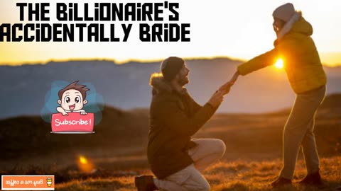 The Billionaire Accidental bride Ep 521-530 #new #viral #viralvideo #shorts