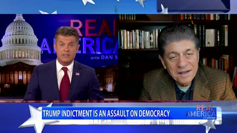 REAL AMERICA - Dan Ball W/ Andrew Napolitano, Fmr. Judge Slams Trump Indictment, 3/31/23