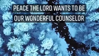 Transform Your Life: Embrace the Lord as Your Wonderful Counselor