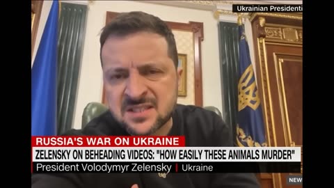 Zelensky calls Russian soldiers 'animals' after Ukrainian beheading videos surface