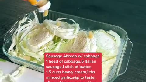 35_Sausage Alfredo w Cabbage noodles 🔥🔥