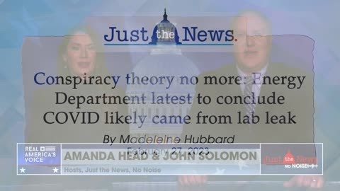 Energy Department latest to conclude COVID likely came from lab leak - Just the News Now