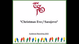 Trans-Siberian Orchestra - Christmas Eve Sarajevo (Live in Green Bay, Wisconsin 2003) Excellent