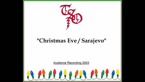 Trans-Siberian Orchestra - Christmas Eve Sarajevo (Live in Green Bay, Wisconsin 2003) Excellent