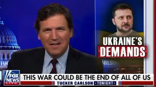 “Up Yours Buddy!”: Tucker Tells Zelensky to Take His Demands Elsewhere