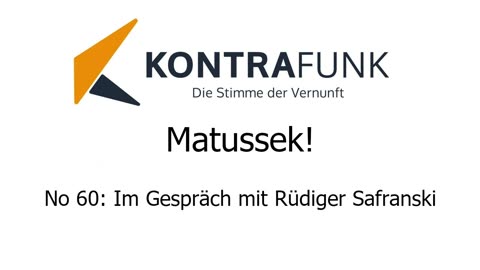Matussek! - Folge 60: Im Gespräch mit Rüdiger Safranski