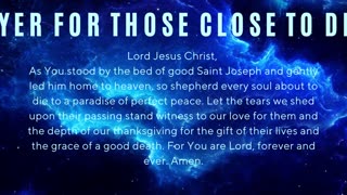 Prayer for Those Close to Death