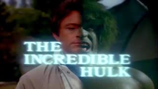 El Increíble Hulk - Intro de la Serie (años ´80 y ´90)