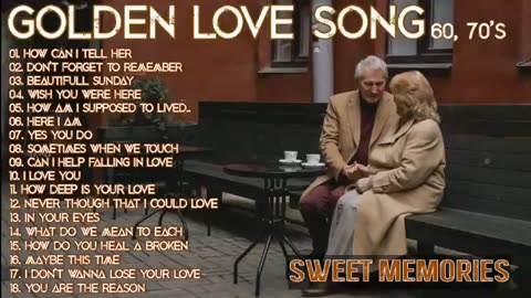 GOLDEN SWEET MEMORIES LOVE SONG 60s 70s || Lagu nostalgia barat terbaik sepanjang masa