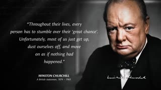 Winston Churchill's Quotes which are better Known in Youth to Not to Regret in Old Age