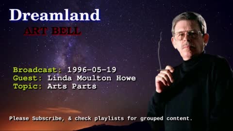 Dreamland with Art Bell - Arts Parts - Linda Moulton Howe, UFO debris_material 1996-05-19