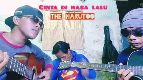 CINTA DIMASA LALU acoustic THE NARUTOO BAND ngulik lagu dibeskemp #kkandree #cintadimasalalu