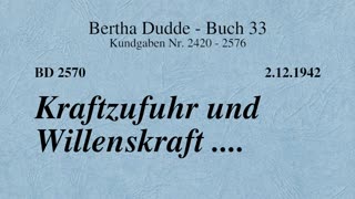 BD 2570 - KRAFTZUFUHR UND WILLENSKRAFT ....