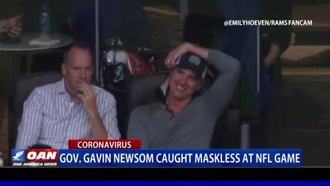 Calif. Gov. Newsom caught maskless at NFL game