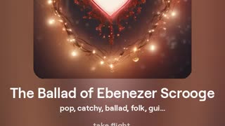 The Ballad of Ebenezer Scrooge