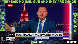 LFA TV CLIP: THEY SAID NO TO THE BAILOUT BUT.......