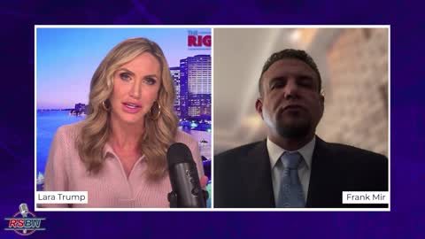 The Right View with Lara Trump and Frank Mir 1/20/22