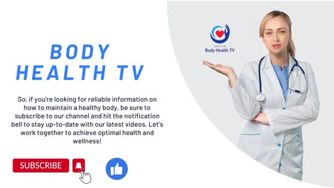 Body Health TV Related to human body health for men, women, and children.