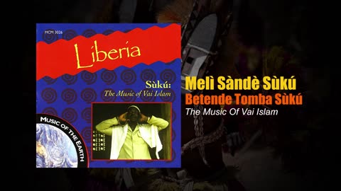 Sùkú: The Music Of Vai Islam - Melì Sàndè Sùkú (African Islamic Music)