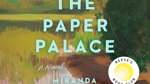 The Paper Palace: A Novel by Miranda Cowley Heller Audiobook Sample