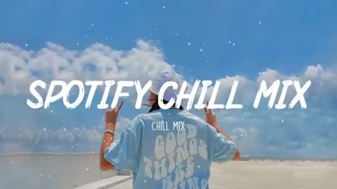 Spotify chill playlist 🍇 Tiktok hits 2022 - Viral songs latest