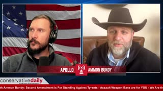 Conservative Daily: The People Need to Stand Together to Protect Their Rights From Our Corrupt System of Government with Ammon Bundy